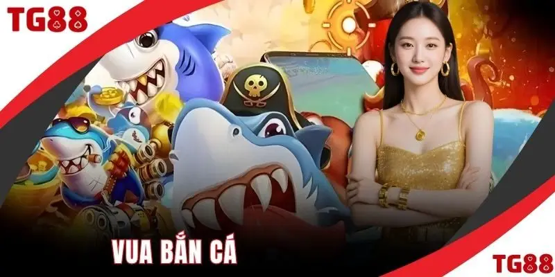 Vua bắn cá